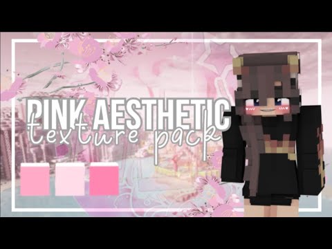 sophefx - 5 AESTHETIC PINK MINECRAFT TEXTURE PACKS!
