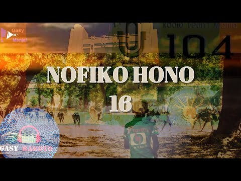 Tantara gasy --- Tantara RFM👉🏻👉🏻Nofiko hono 16 #gasyrakoto