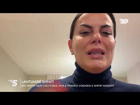 Kërkesa e fundit e Shpat Kasapit ndaj Big Mamës! - Ftesë në 5
