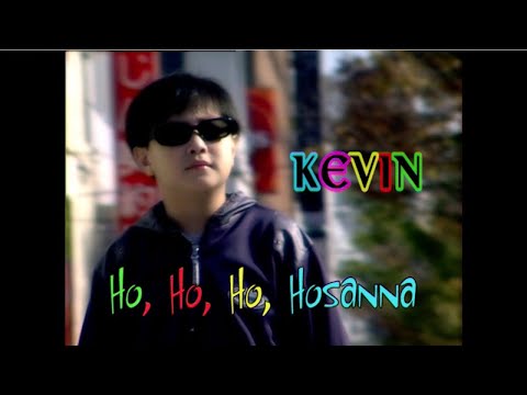 Ho Ho Ho Hosanna ( Karaoke ) - Kevin Susanto