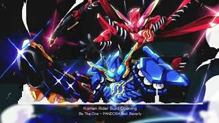 Download lagu Be The One (Nightcore) Kamen Rider Build Opening mp3