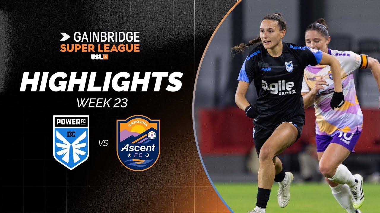 DC Power vs Carolina Ascent Highlights