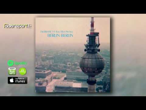 Talstrasse 3-5 feat. Ellen Pitches - Berlin Berlin (Extended Mix)