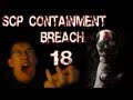 SCP Containment Breach | Part 18 | THE END ...