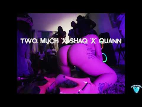 TwoMuch - Back It Up (feat. Shaq x Quann)[Official Music Video]