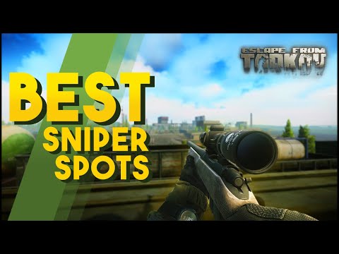 The BEST Customs Sniper Spots for Shooter Born in Heaven - Escape From Tarkov