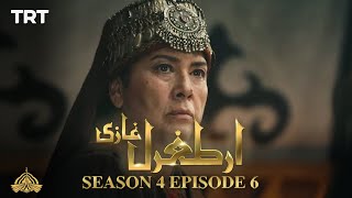 Ertugrul Ghazi Urdu  Episode 6 Season 4