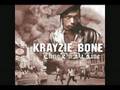 Krayzie Bone- Everbody Wanna Be Thugs