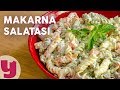 Çok Pratik Makarna Salatası Tarifi | Salata Tarifleri | Yemek.com