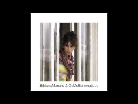 Bibiana Morena & Os Multicromaticos EP versão extendida