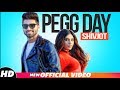 Peg Day Official Video Shivjot Rii Simar Kaur Latest Punjabi Songs 2018 Speed Rec