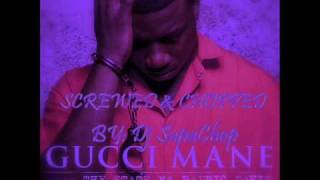 Gucci Mane - Volume (Feat  Wooh Da Kid) screwed & chopped by Dj SupaChop