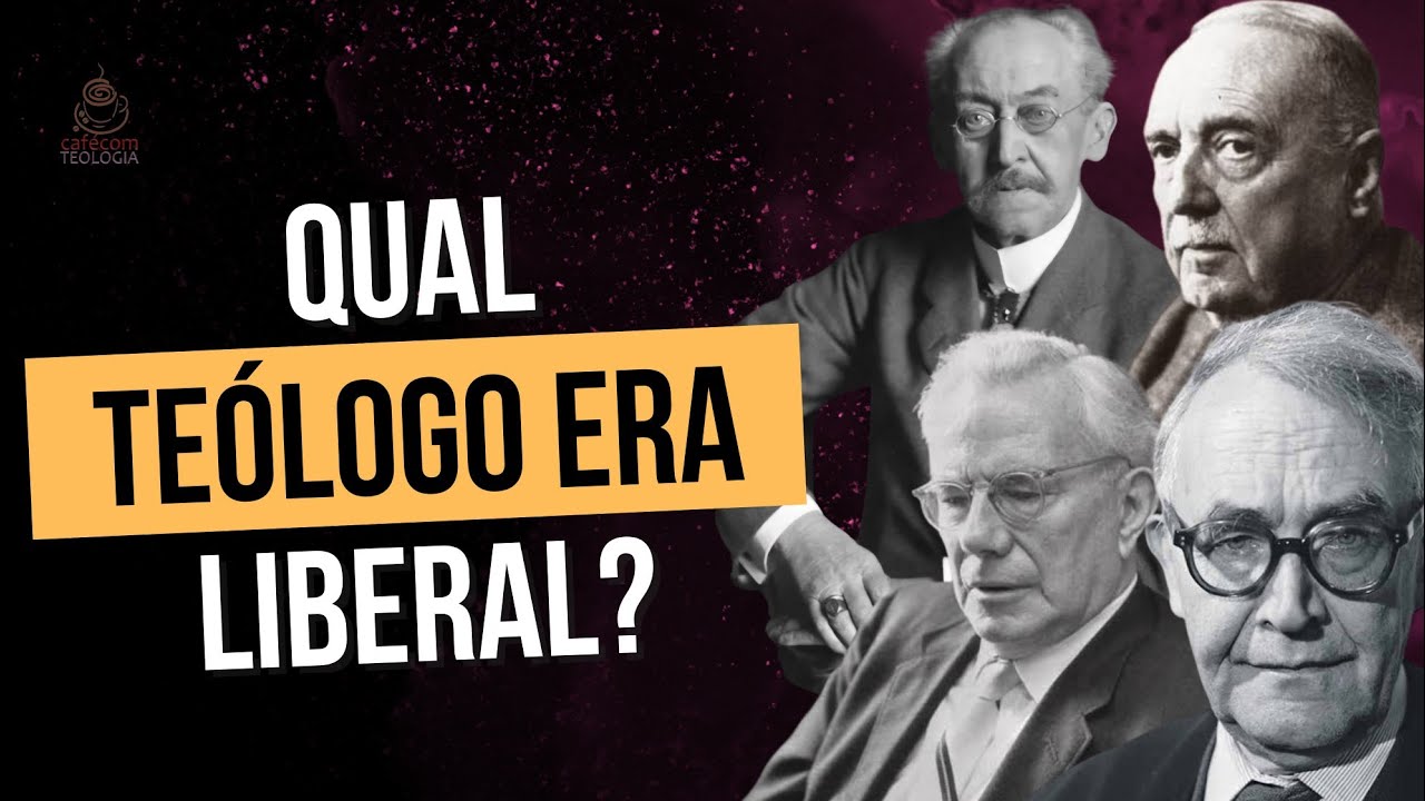 O QUE É UM TEÓLOGO LIBERAL?