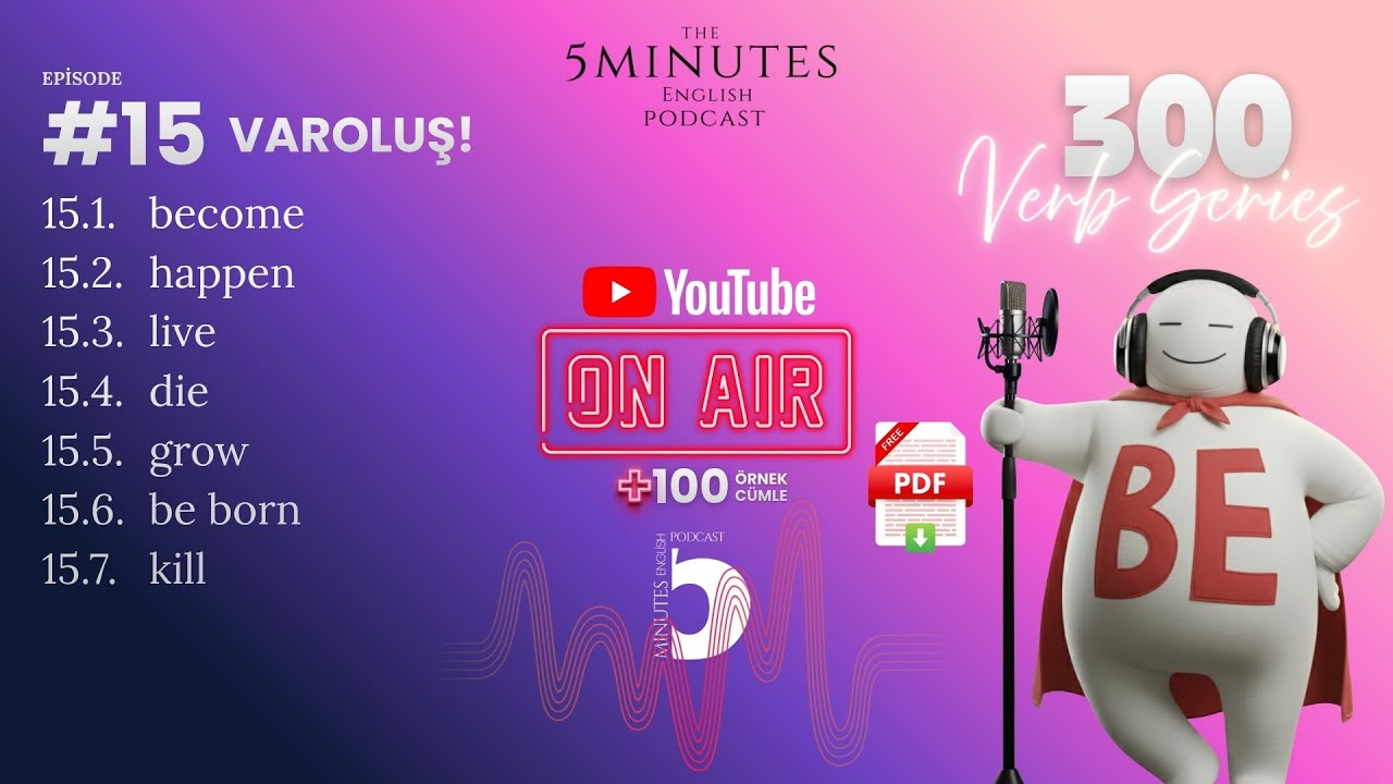 VAROLUŞ! Episode #15 / 300 VERBS PODCAST