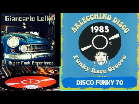 ARLECCHINO DJ LELLI FUNKY 70