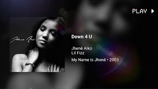 Jhené Aiko - Down 4 U ft. Lil Fizz (432Hz)