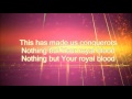 Rend Collective Your Royal Blood (Lyric Video)