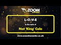 Nat King Cole L O V E Karaoke Version With Lyrics On Screen
