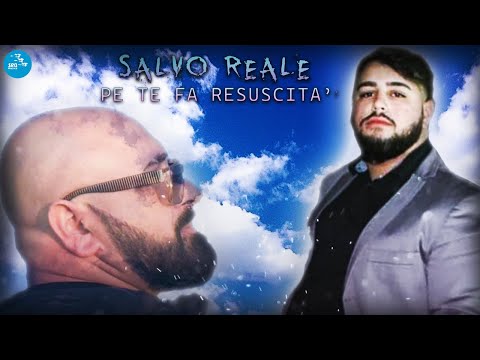 Salvo Reale - Pe te fa resuscita' - Official Seamusica