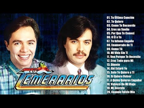 Los Temerarios Viejitas Románticas 💝 Románticas Del Ayer 💝 Mejores Viejitas Canciones Inolvidables