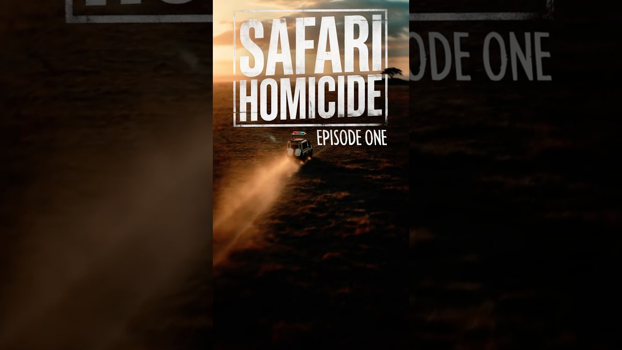 Safari Homicide