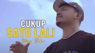 Download lagu WIZZ BAKER - CUKUP SATU KALI | LIRIK | LIRIK LAGU mp3