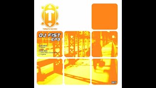 DJ Fist - Oasis (Mario Ochoa Remix)