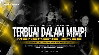 Download lagu DJ TERBARU TERBUAI DALAM MIMPI PARTY VELOCITY - TS X HKP - DJ AG 99 PROJECT mp3 Download lagu DJ TERBARU TERBUAI DALAM MIMPI PARTY VELOCITY - TS X HKP - DJ AG 99 PROJECT mp3