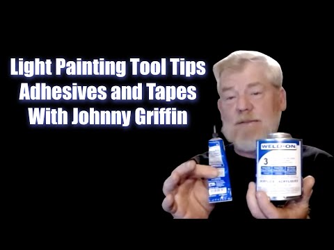 Light Painting Tool Tips with Johnny Griffin - Adhesives and Tapes