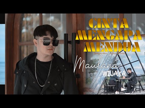 Maulana Wijaya - Cinta Mengapa Mendua (Official Music Video)