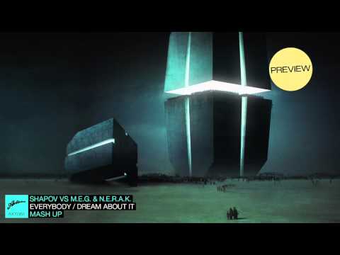 Shapov vs M.E.G. & N.E.R.A.K. - Everybody EP (Preview)