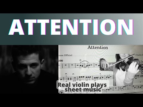 Charlie Puth | Attention I Real Violin Plays Sheet Music