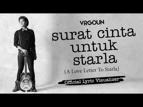 Virgoun - Surat Cinta Untuk Starla (Official Lyric Visualizer)