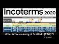 What Is The Meaning Of Ex Works EXW In Incoterms 2020 Master S Oral Exam Question