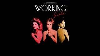 Download lagu Working Girls 1986 mp3 Download lagu Working Girls 1986 mp3