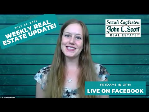 Weekly Real Estate Update - July 31, 2020