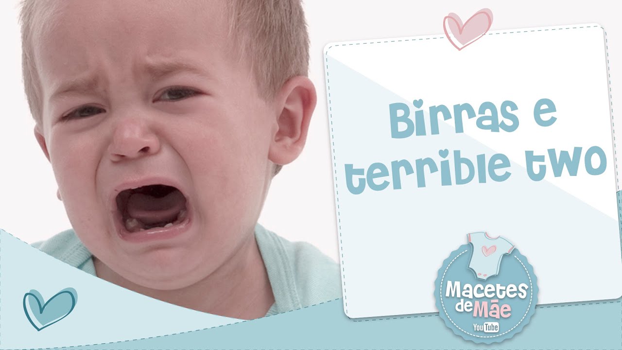 BIRRAS E TERRIBLE TWO - CONVERSA DE MÃE | MACETES DE MÃE