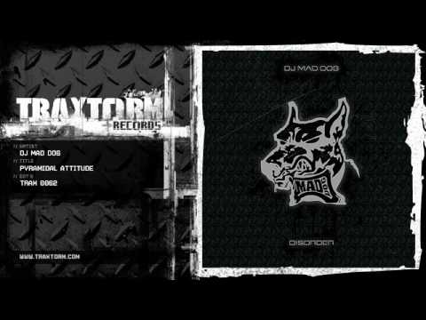 DJ Mad Dog - Pyramidal attitude (Traxtorm Records - TRAX 0062)