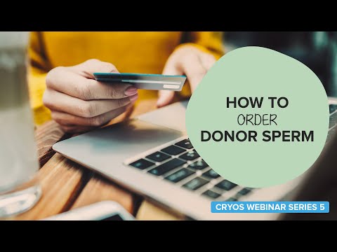 5. HOW TO ORDER DONOR SPERM