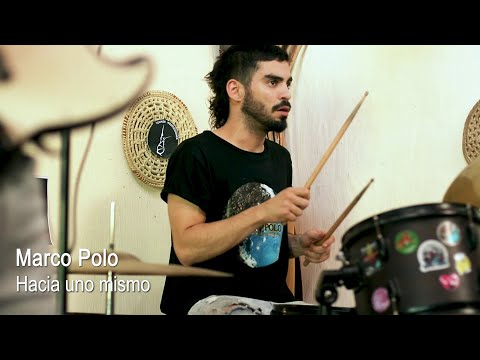 Hacia uno mismo – Marcopolo (Sesiones en la Casa de Barro)