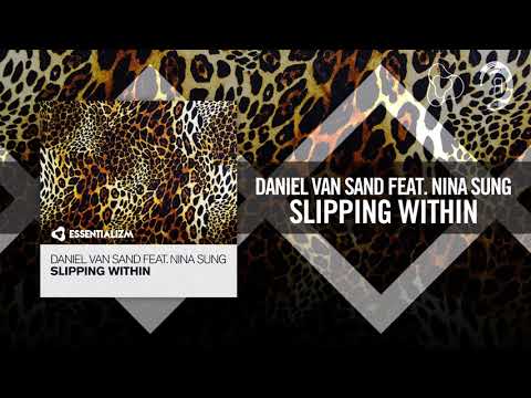 Daniel van Sand - Slipping Within (Essentializm)