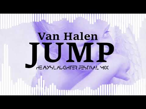 Van Halen - Jump (HeavySlaughter Festival Mix)