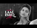 Laal Ishq - Lofi mix | Arijit Singh | Melomaniac
