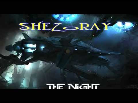 Shezoray - The Night