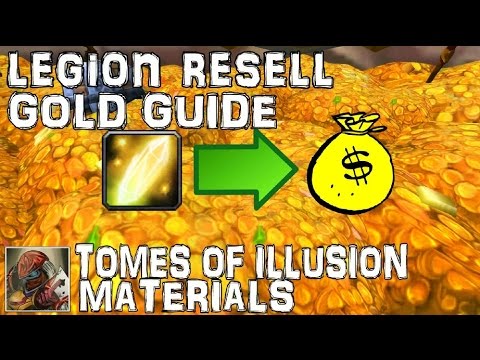 WoW Legion Resell Gold Guide - Tomes of Illusion Materials