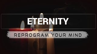 Eternity affirmations mp3 music audio - Law of attraction - Hypnosis - Subliminal