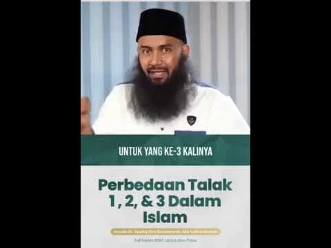 Perbedaan Talak 1, 2 Dan 3 Dalam Islam - Ustadz Syafiq Riza Basalamah