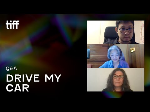 DRIVE MY CAR Q&A | TIFF 2021