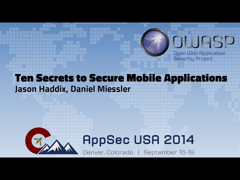 Image thumbnail for talk Ten Secrets to Secure Mobile Applications