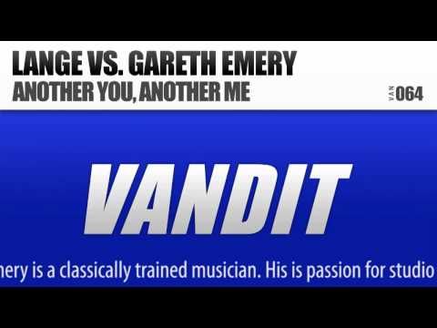 Lange vs. Gareth Emery - Another You, Another Me